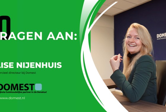 10 vragen aan… Elise Nijenhuis, commercieel directeur bij Domest